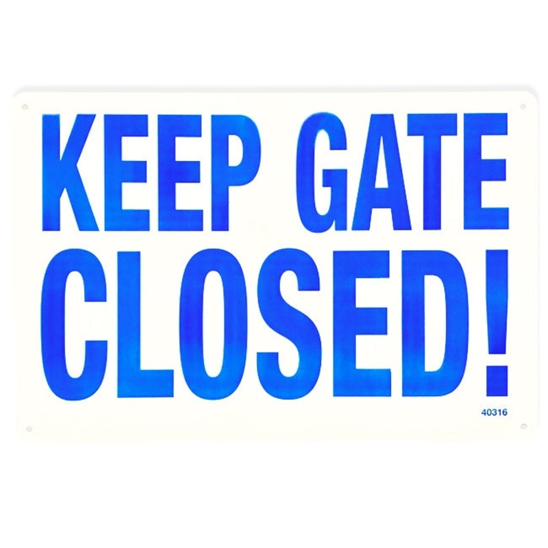 18"x12" Keep Gate Closed Sign